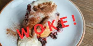 A deluxe scone with the word 'woke' in red overlaid.